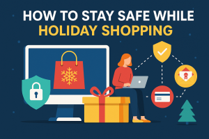 How to Stay Safe While Holiday Shopping